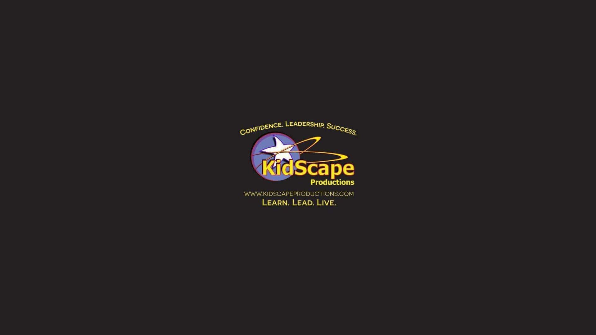 Logo for KidScape Productions with the slogan "Confidence, Leadership, Success" and the text "Learn. Lead. Live." There is a star graphic and a URL: www.kidscapeproductions.com.